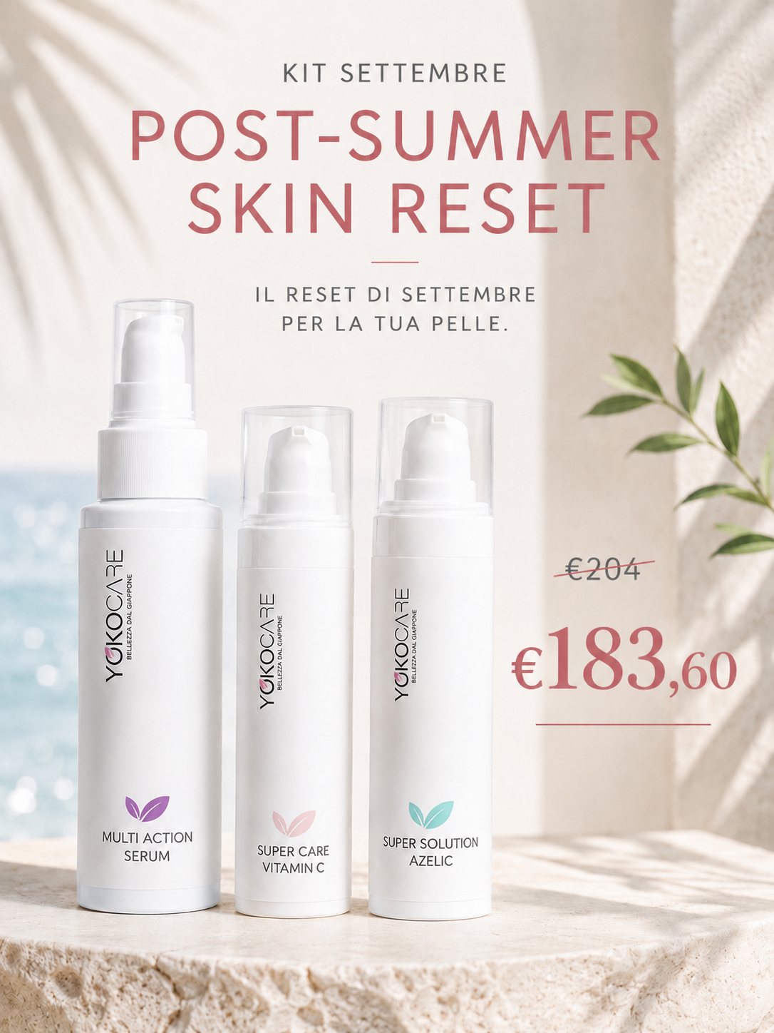 SETTEMBRE – POST-SUMMER SKIN RESET
